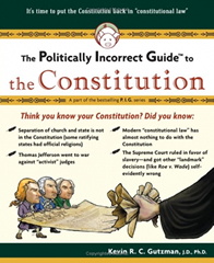 Book Cover - The Politically Incorrect Guide to the Constitution